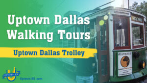 Uptown Dallas Trolley | MATA | Let's See It!