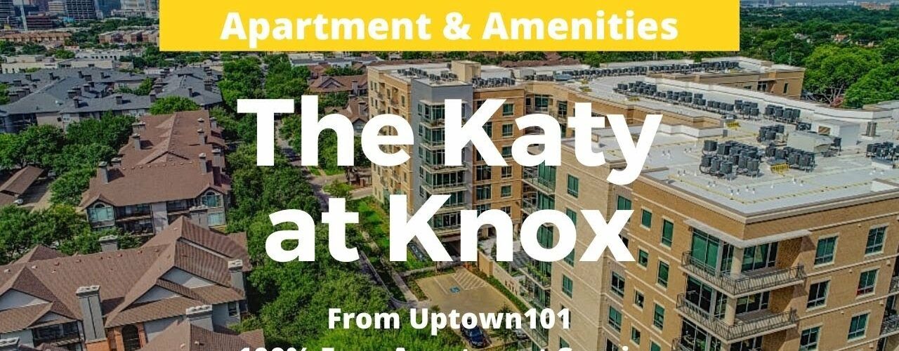 The Katy Knox Henderson Apartments Archives Uptown Dallas Apartments